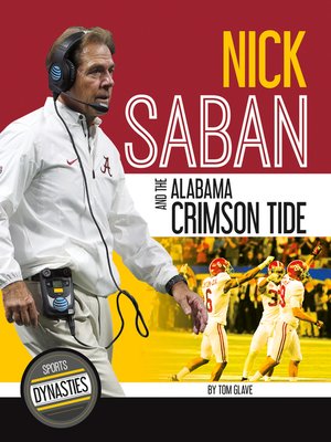 cover image of Nick Saban and the Alabama Crimson Tide